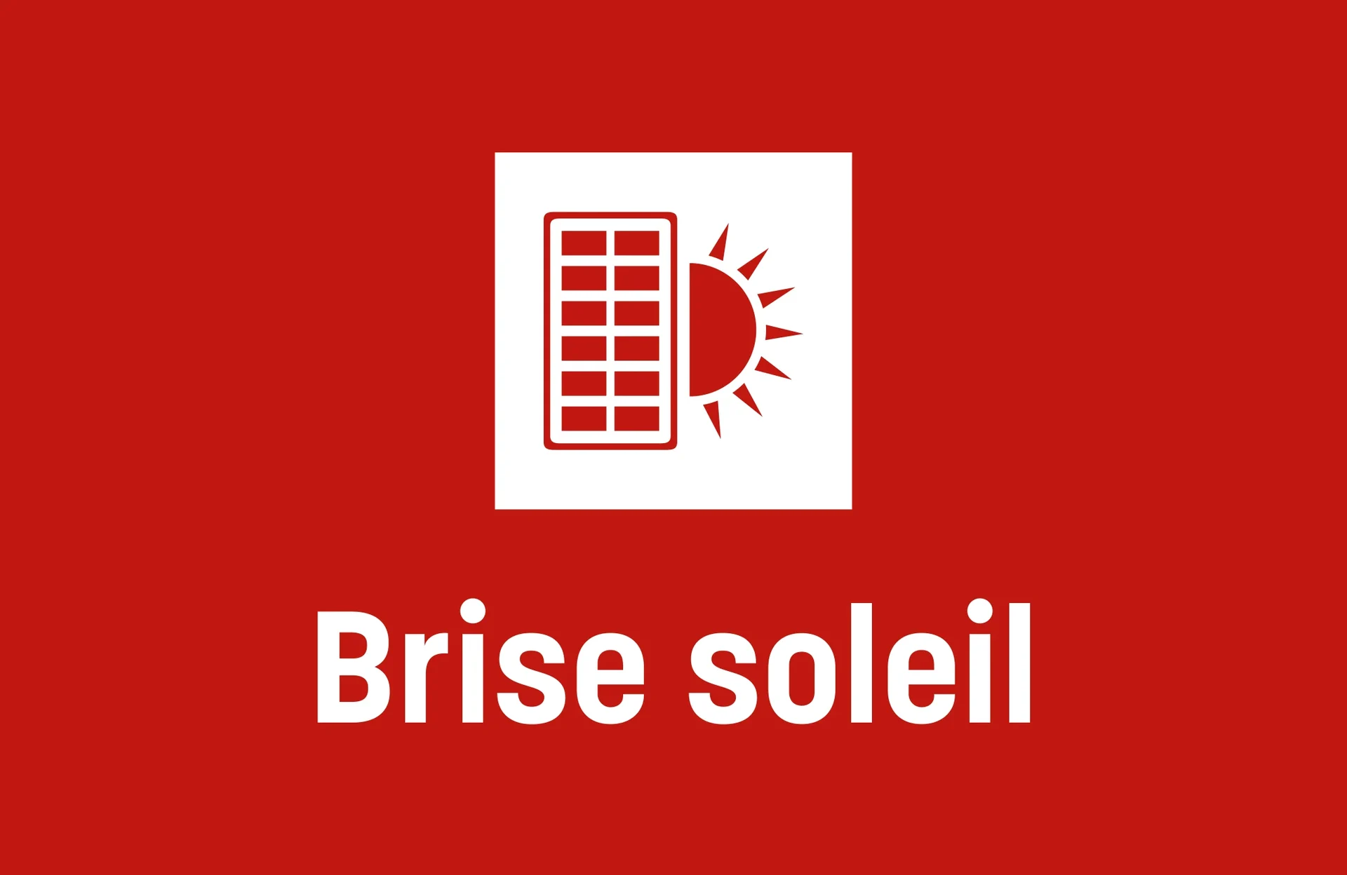 Brise soleil